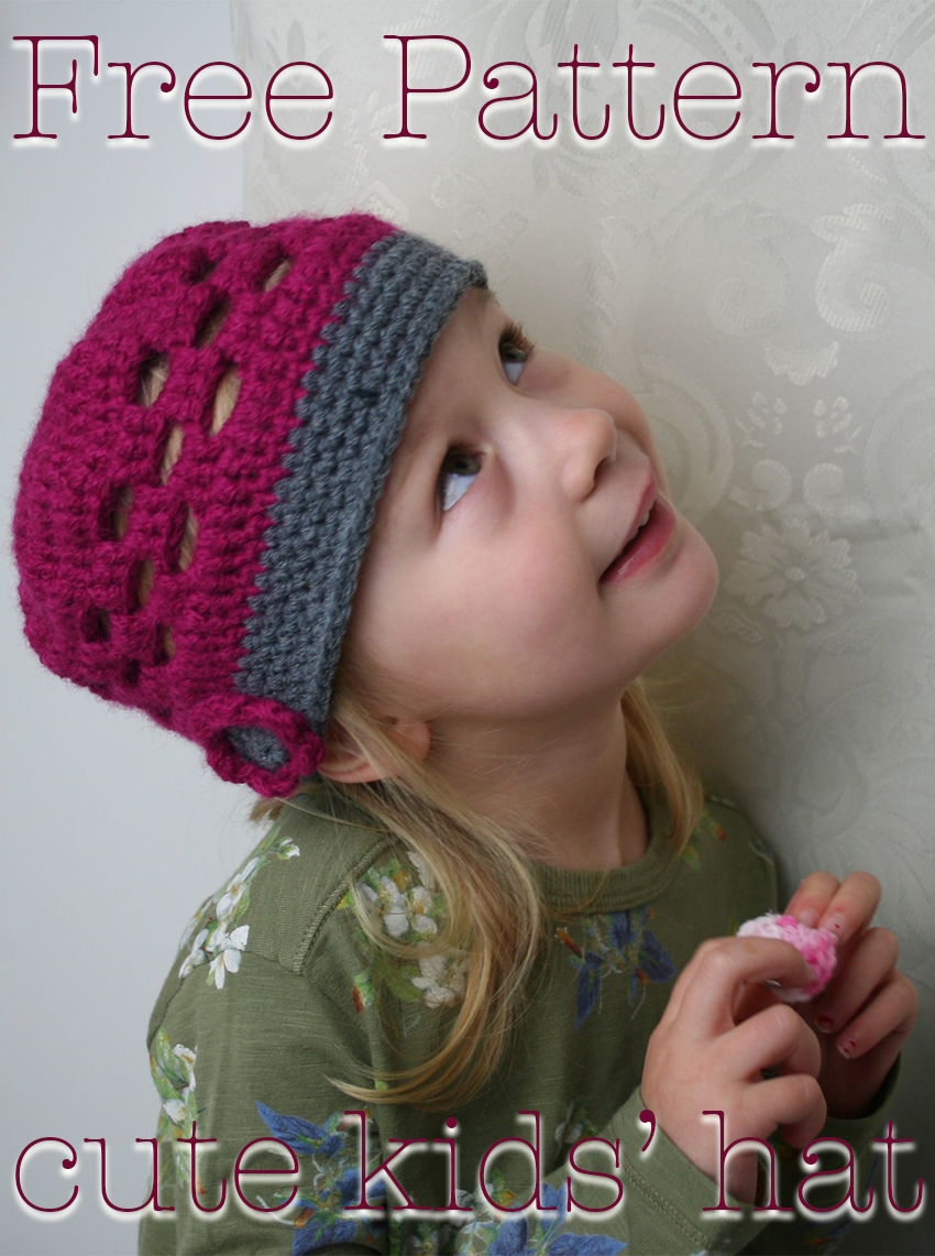 Free Pattern For A Cute Crochet Kids Hat