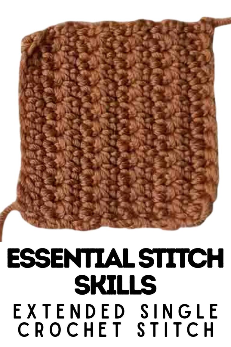 Extended Single Crochet - How To Make It, And When To Use It