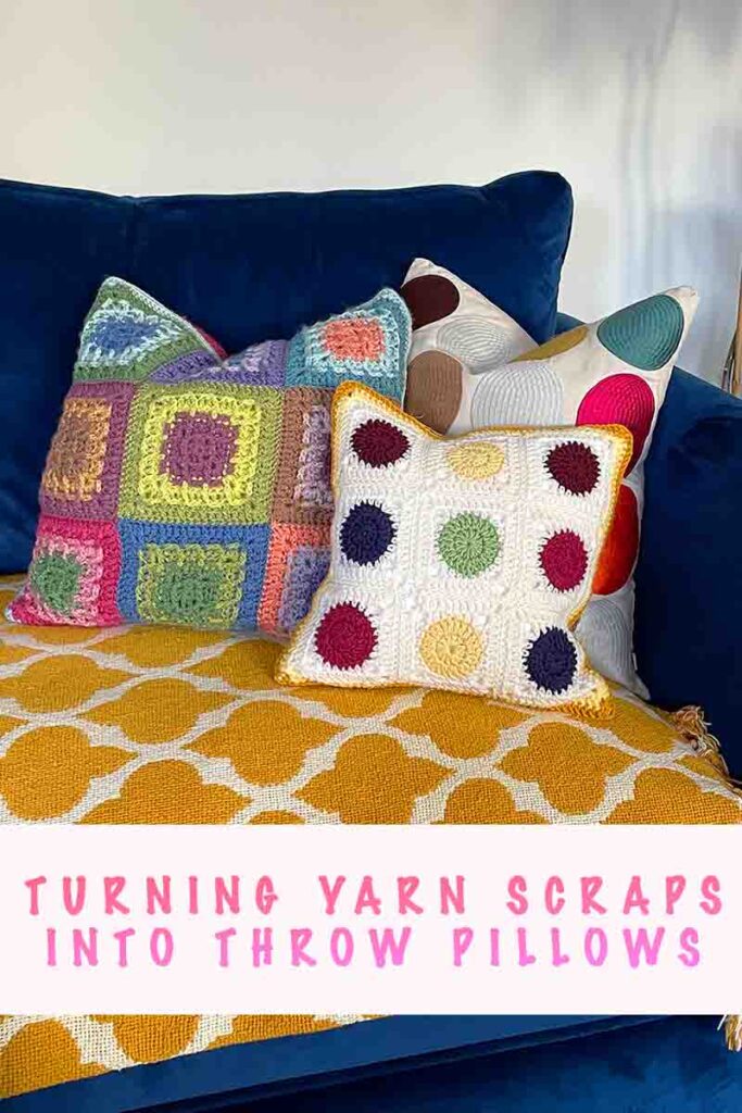 turning yarns scraps into crochet throw pillows