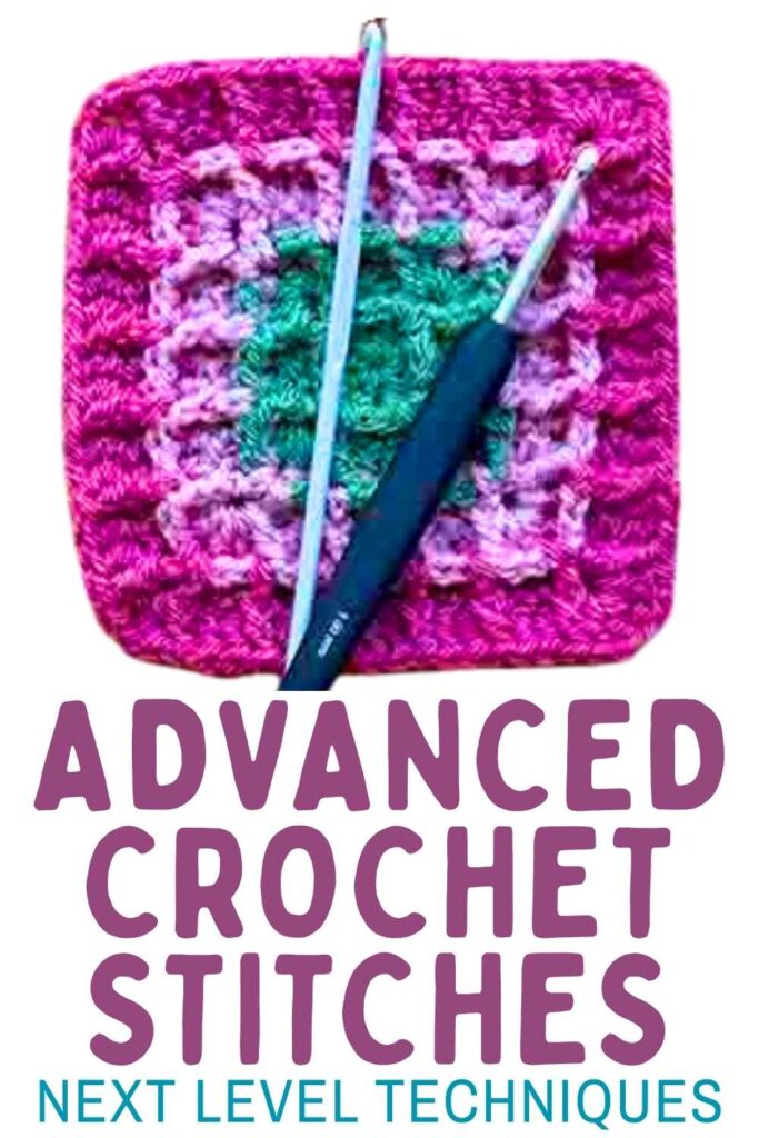 photo of waffle stitch granny square with text overlay that reads: Advanced Crochet Stitches