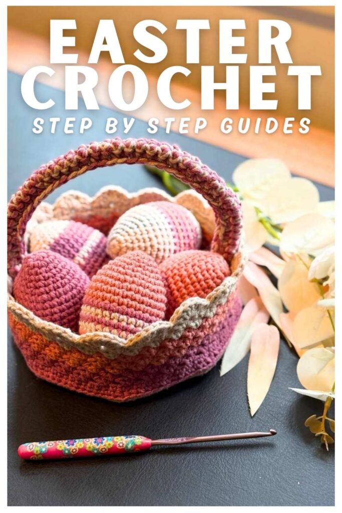photo of crochet easter basket with text overlay that reads: Easter Crochet